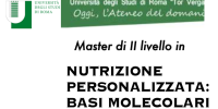 Master di II livello in NUTRIZIONE PERSONALIZZATA: BASI MOLECOLARI E GENETICHE - VIII EDIZIONE AA 2021-2022